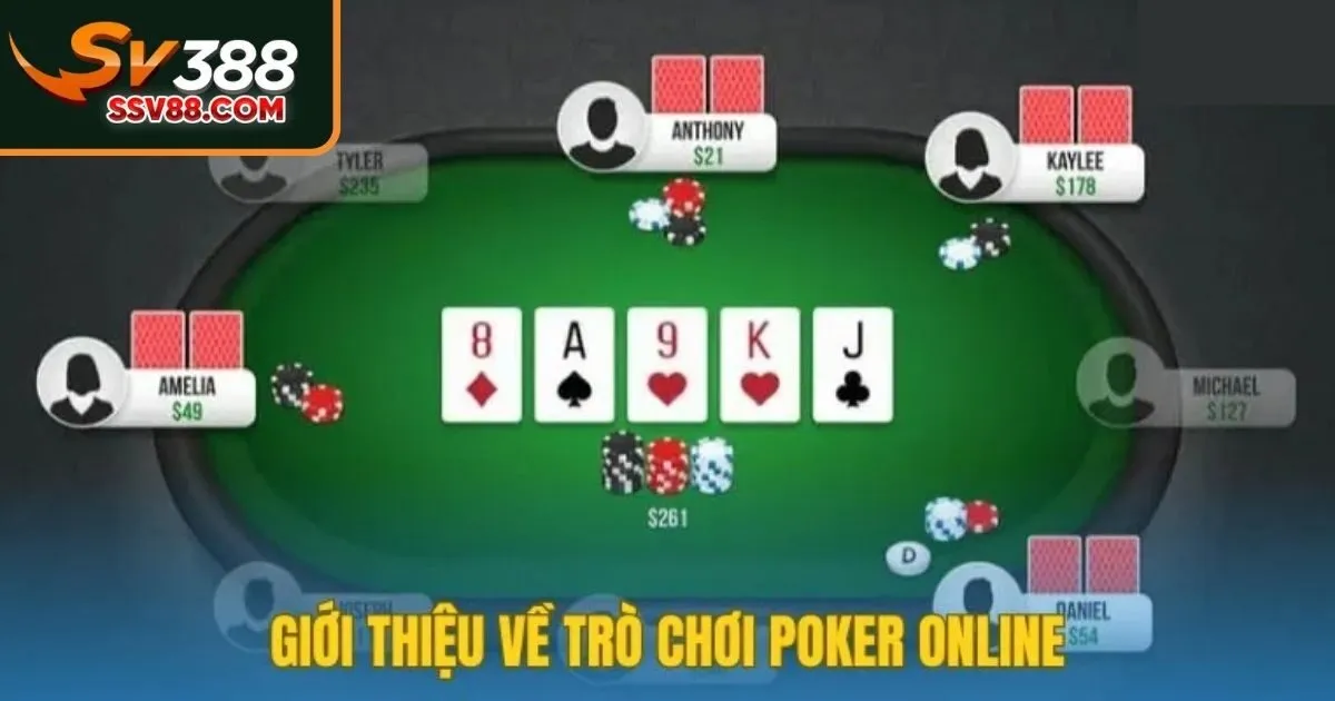 Tìm hiểu vài nét về bài Poker Sv88
