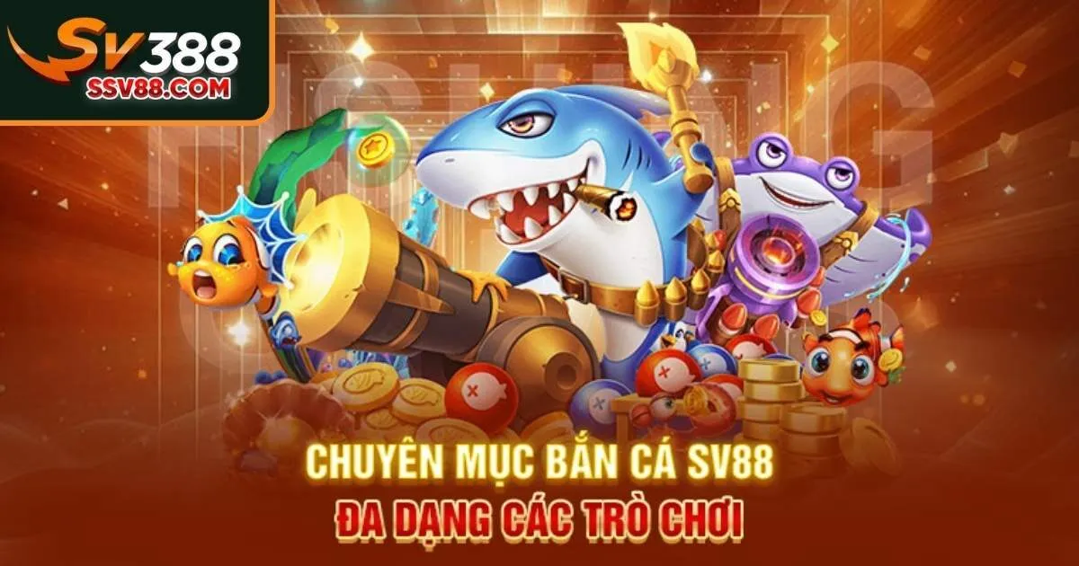 Bắn cá đổi thưởng