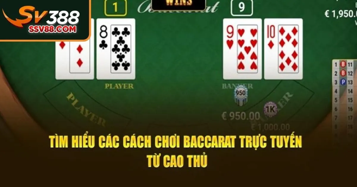 Bật mí công thức chơi baccarat luôn thắng