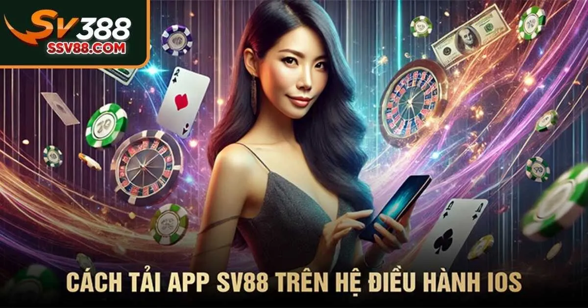 Cách tải app SV88 dành cho thiết bị hệ iOS