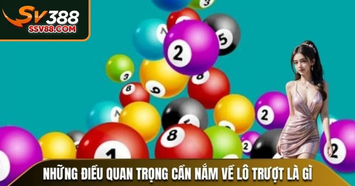 Lô trượt Sv88 là gì?